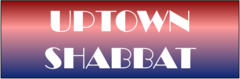 Banner Image for Uptown Shabbat Services